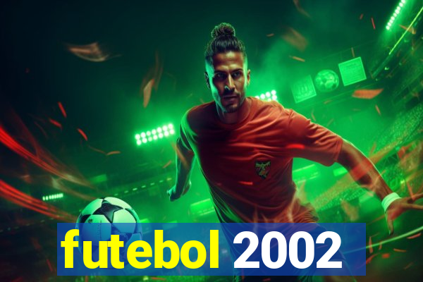 futebol 2002